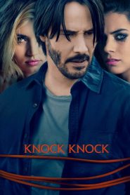 ล่อมาเชือด Knock Knock (2015)