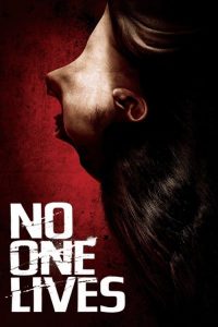 โหด…ล่าเหี้ยม No One Lives (2013)