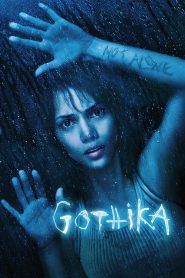 โกติก้า พลังพยาบาท Gothika (2003)