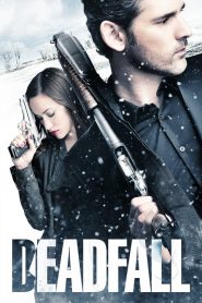 คู่โจรกรรมมหาประลัย Deadfall (2012)