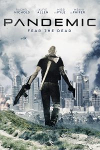 หยุดวิบัติ ไวรัสซอมบี้ Pandemic (2016)