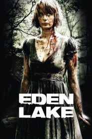 หาดนรก สาปสวรรค์ Eden Lake (2008)