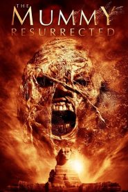 คืนชีพมัมมี่สยองโลก The Mummy Resurrected (2014)