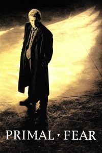 สัญชาตญาณดิบซ่อนนรก Primal Fear (1996)