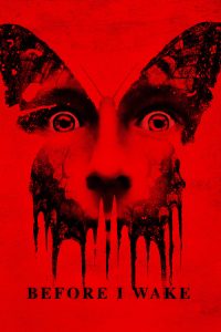 ตื่นแล้วเป็น หลับแล้วตาย Before I Wake (2016)
