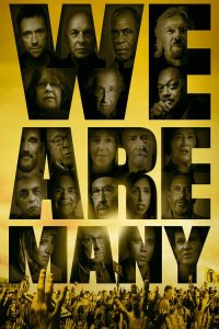 รวมพลคนเปลี่ยนโลก We Are Many (2014)