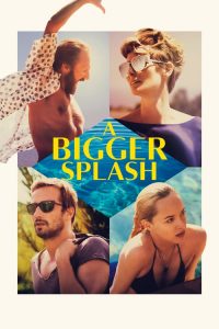 ซัมเมอร์ร้อนรัก A Bigger Splash (2015)