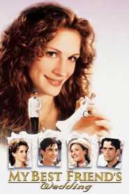 เจอกลเกลอวิวาห์อลเวง My Best Friend’s Wedding (1997)