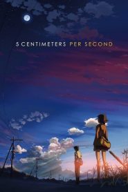 ยามซากุระร่วงโรย 5 Centimeters per Second (2007)