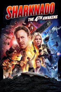 ฝูงฉลามทอร์นาโด: อุบัติการณ์ครั้งที่ 4 Sharknado 4: The 4th Awakens (2016)