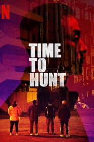 ถึงเวลาล่า Time to Hunt (2020)