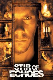 เสียงศพสะท้อนวิญญาณ Stir of Echoes (1999)