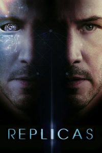 พลิกชะตา เร็วกว่านรก Replicas (2018)