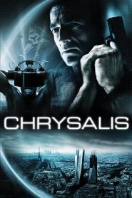 คนระห่ำเปลี่ยนสมองลุย Chrysalis (2007)