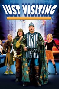 โถ..แค่..มาเยี่ยม Just Visiting (2001)