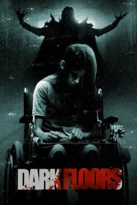 โรงพยาบาลผีปีศาจนรก Dark Floors (2008)