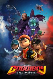 โบบอยบอย: เดอะมูฟวี่ BoBoiBoy The Movie (2016)