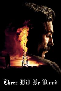 ศรัทธาฝังเลือด There Will Be Blood (2007)