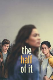 รักครึ่งๆ กลางๆ The Half of It (2020)