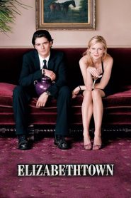 อลิซาเบ็ธทาวน์ เส้นทางสายรัก Elizabethtown (2005)