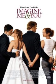ในห้วงความฝัน แค่ฉันกับเธอ Imagine Me & You (2005)