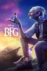 ยักษ์ใหญ่หัวใจหล่อ The BFG (2016)