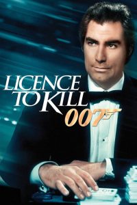 007 รหัสสังหาร ภาค 16 Licence to Kill (1989)