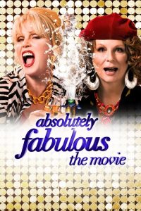 เว่อร์สุด มนุษย์ป้า! Absolutely Fabulous: The Movie (2016)