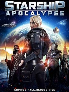 สตาร์ชิพ สงครามล้างจักรวาล Starship Apocalypse (2014)