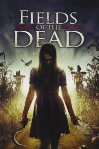 ไดอารี่หลอนซ่อนวิญญาณ Fields of the Dead (2014)