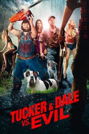 สับฮา ไอ้หนุ่มบ้านนอก Tucker and Dale vs. Evil (2010)
