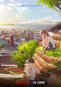เหมียวน้อยคอยรัก A Whisker Away (2020)