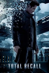 ฅนทะลุโลก Total Recall (2012)