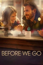 กิ๊กกั๊ก รักข้ามคืน Before We Go (2014)