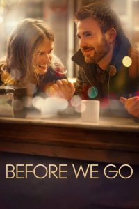 กิ๊กกั๊ก รักข้ามคืน Before We Go (2014)