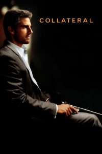 สกัดแผนฆ่า ล่าอำมหิต Collateral (2004)