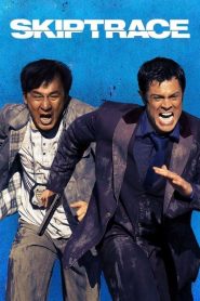 คู่ใหญ่สั่งมาฟัด Skiptrace (2016)