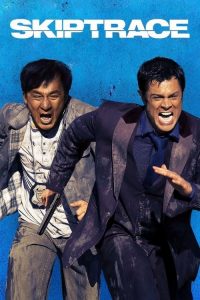 คู่ใหญ่สั่งมาฟัด Skiptrace (2016)