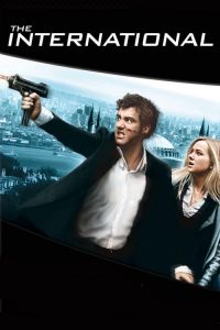 ฝ่าองค์กรนรกข้ามโลก The International (2009)