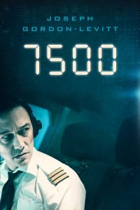 ไฟลท์ 7500 ไม่ตกก็ตาย 7500 (2019)
