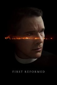 ศรัทธา…โลกาวินาศ First Reformed (2018)