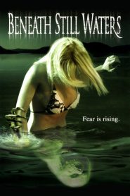 ปลุกอำมหิต ผีใต้น้ำ Beneath Still Waters (2005)