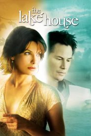 บ้านทะเลสาบ บ่มรักปาฏิหาริย์ The Lake House (2006)