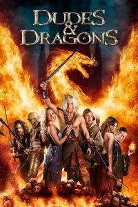 รวมพลเพี้ยน นักรบมังกร Dudes & Dragons (2015)