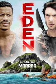 เกาะร้าง…สันดานนรก Eden (2015)