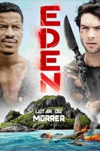 เกาะร้าง…สันดานนรก Eden (2015)