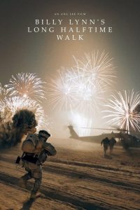 บิลลี่ ลินน์ วีรบุรุษสมรภูมิเดือด Billy Lynn’s Long Halftime Walk (2016)