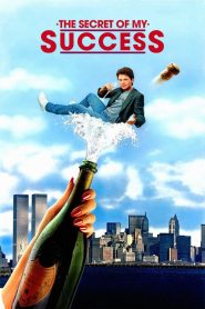 สูตรรักสำเร็จรูป The Secret of My Success (1987)