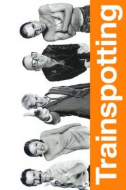 แก๊งเมาแหลก พันธุ์แหกกฎ Trainspotting (1996)