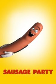 ปาร์ตี้ไส้กรอก Sausage Party (2016)